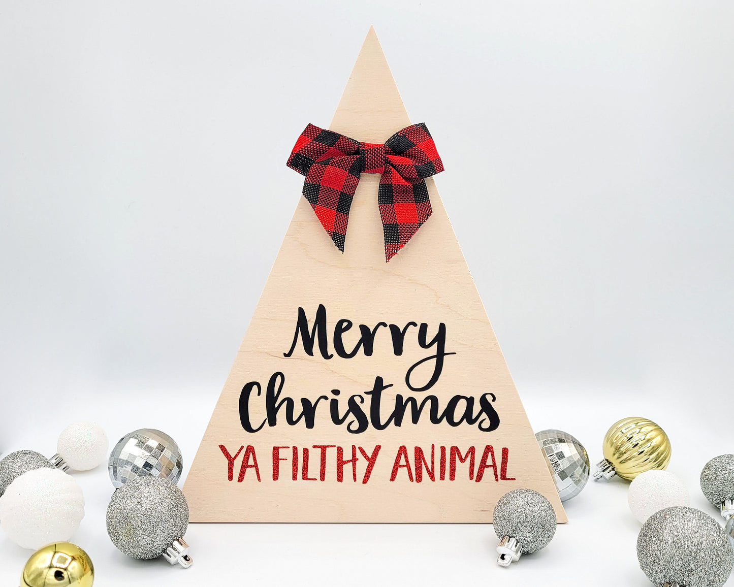 Merry Christmas Ya Filthy Animal Christmas Tree