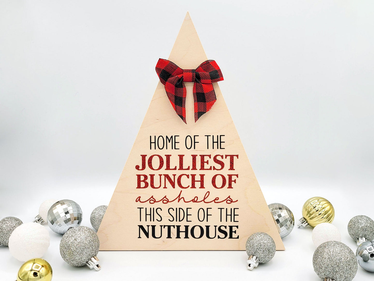 Jolliest Bunch of Assholes Christmas Tree