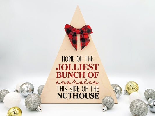 Jolliest Bunch of Assholes Christmas Tree