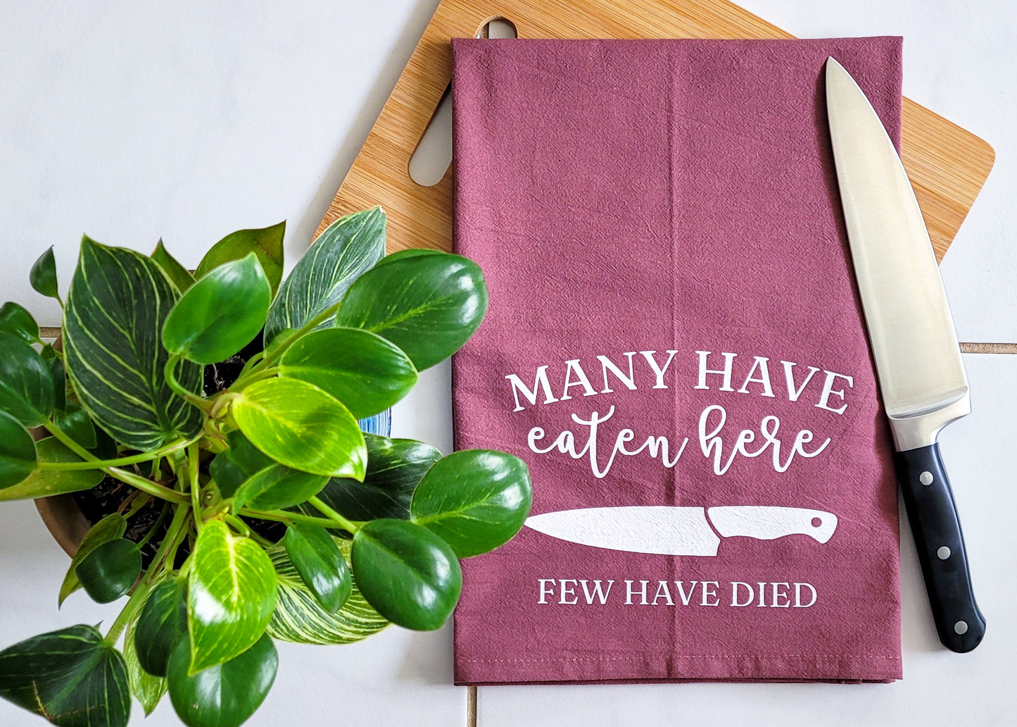 Many Have Eaten Here, Few Have Died Tea Towel - Wine