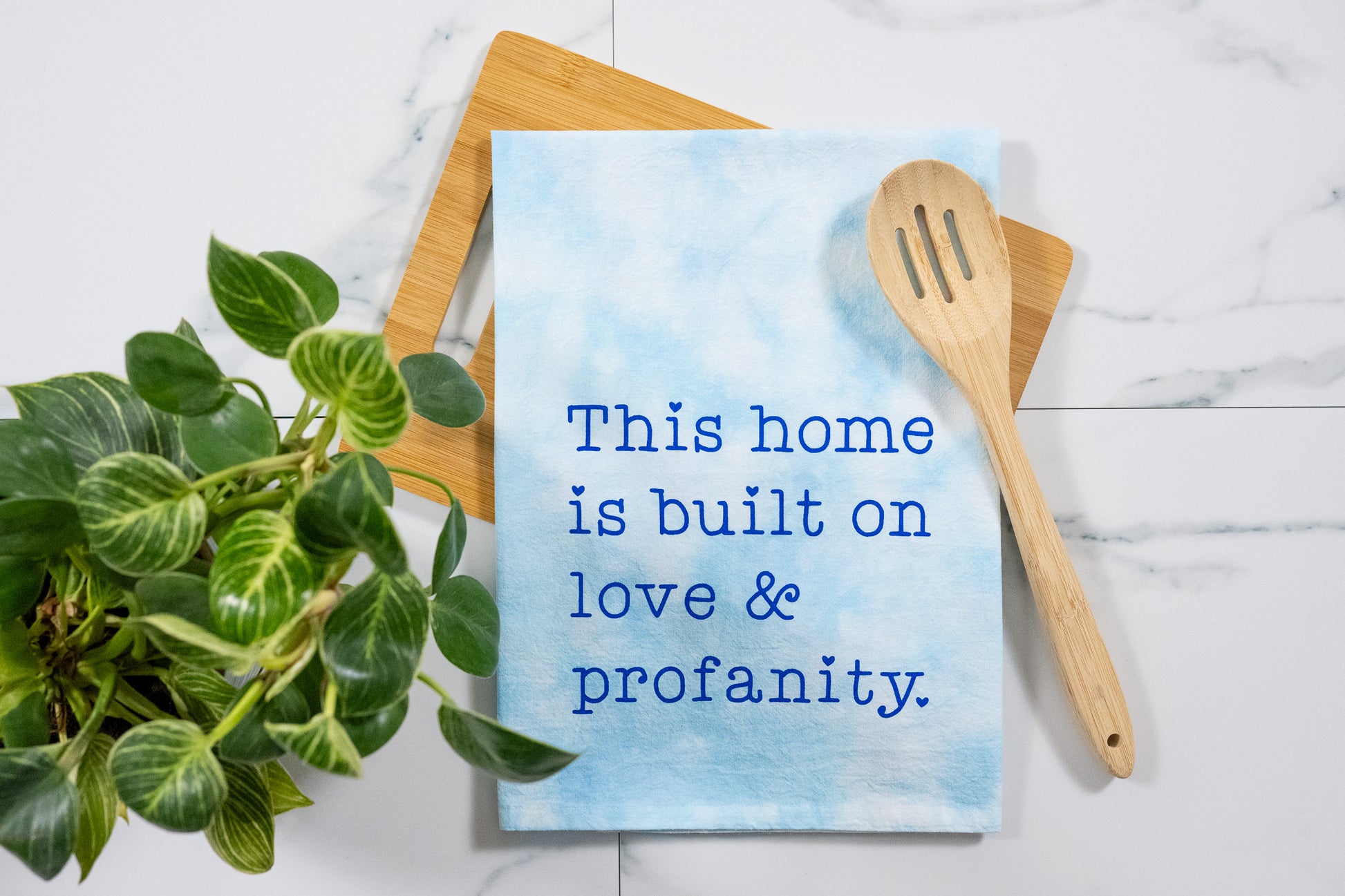 This Home Is Built On Love & Profanity Blue Tie-Dye Tea Towel with Blue Ink